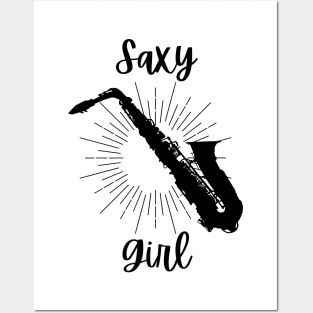 Saxy Girl - Black Version - Saxophone Player Funny Puns Saxophonist Sax Humor Posters and Art
